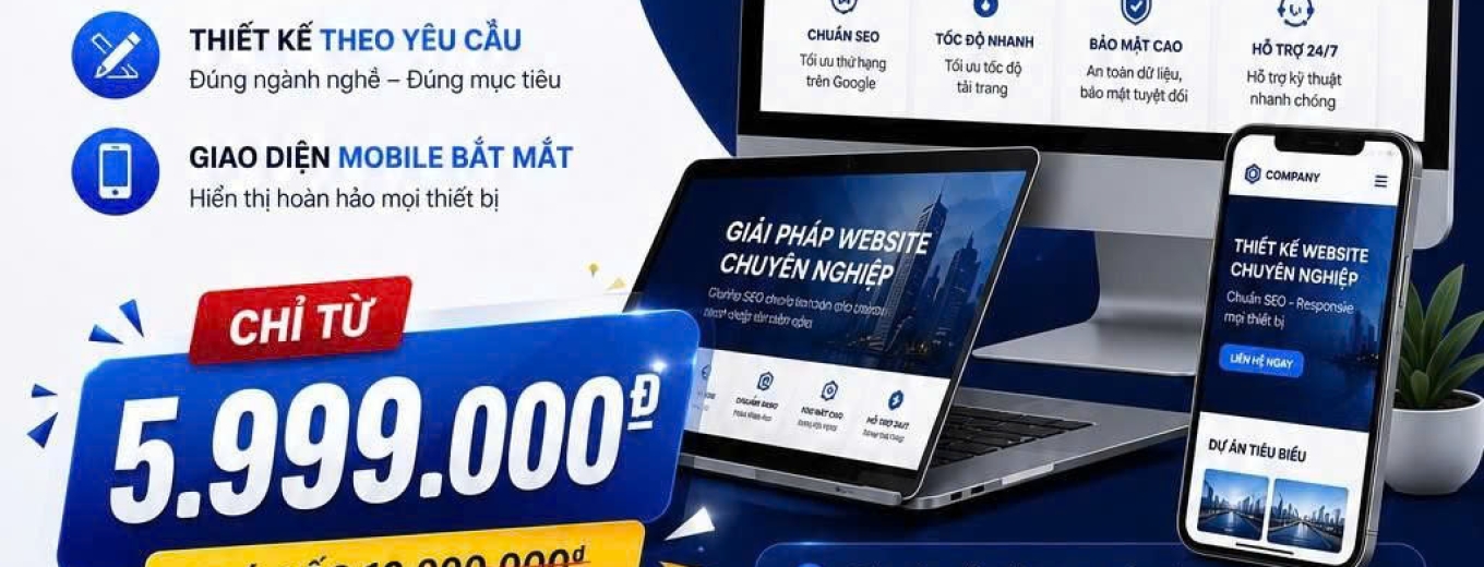 THIẾT KẾ WEBSITE GIÁ RẺ, CHUYÊN NGHIỆP CHUẨN SEO CHỈ TỪ 5.999.000Đ